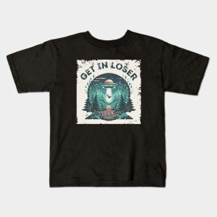 Quirky UFO Get in Loser Kids T-Shirt